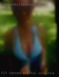 Fit, tanned, 6 feet and in Bristol, Virginia 195 pounds.